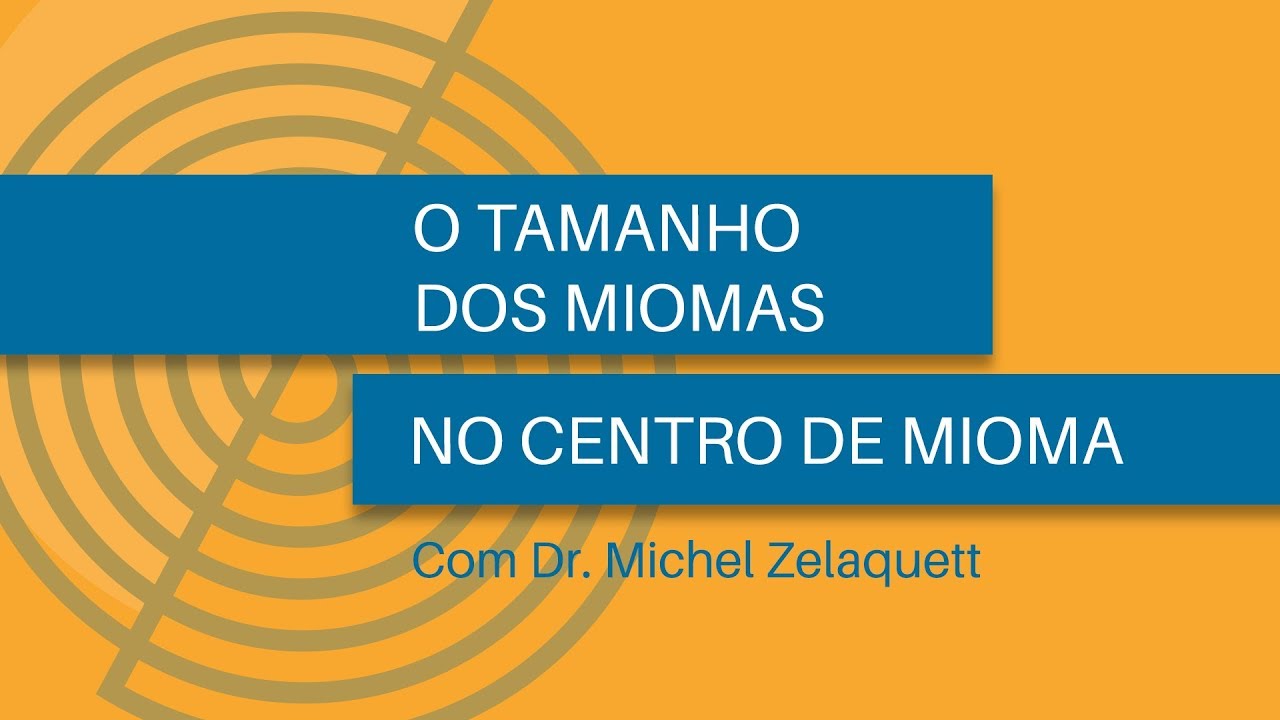 O Tamanho dos Miomas
