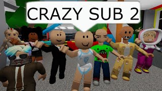 DAYCARE REVENGE OF CRAZY SUB | Funny Roblox Moments | Brookhaven 🏡RP