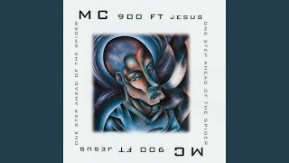 Video thumbnail of "MC 900 Ft. Jesus - If I Only Had A Brain"