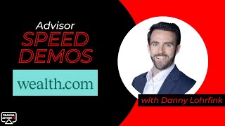 Wealth.com on Advisor Speed Demos from FinancialAdvisor.TV