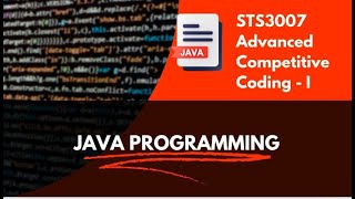 STS3007 - Advanced Competitive Coding - I | Part 2
