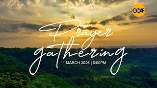 GCAF Prayer Gathering
