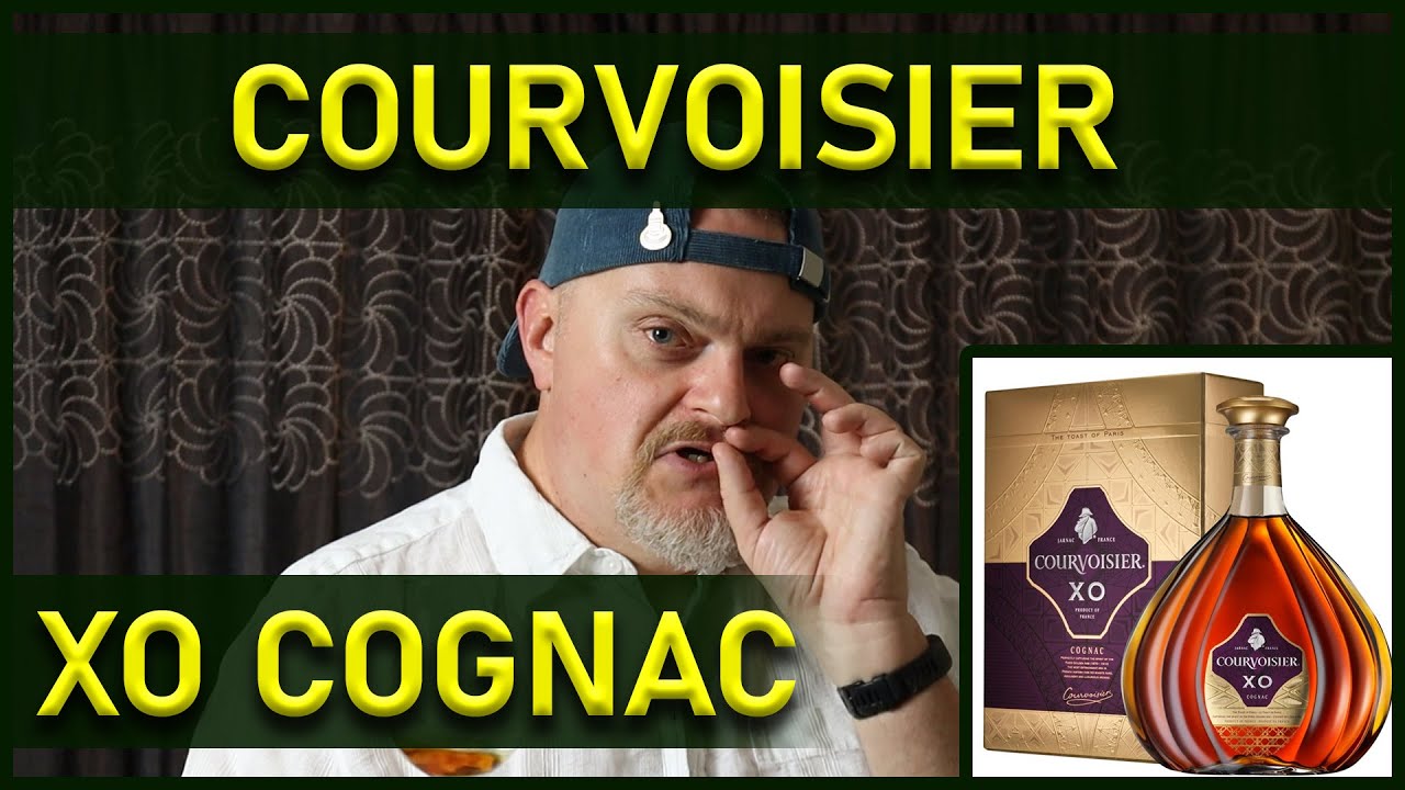 Courvoisier XO Cognac | Notes and Review