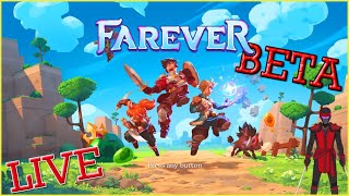 🔴LIVE - BETA Access | Farever