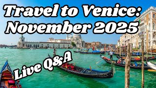Travel to Venice in November 2025