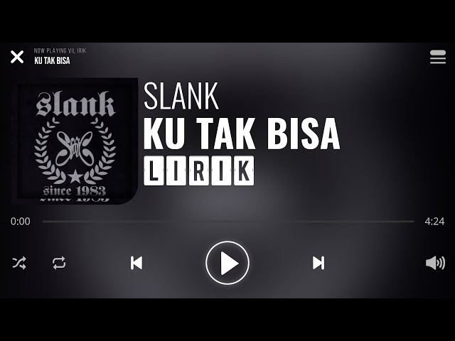 Slank - Ku Tak Bisa [Lirik] class=