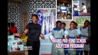 BRAND PAD-FUND SCHOOL ADOPTION PROGRAM