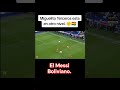 EL MESSI BOLIVIANO Boliviavsrusia Miguelitoterceros Futbol Eliminatorias2026