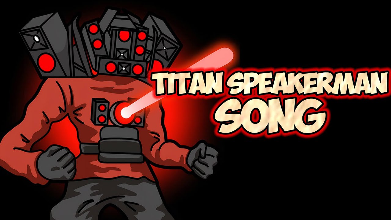 Titan Speakerman Song (Official Music Video) - YouTube