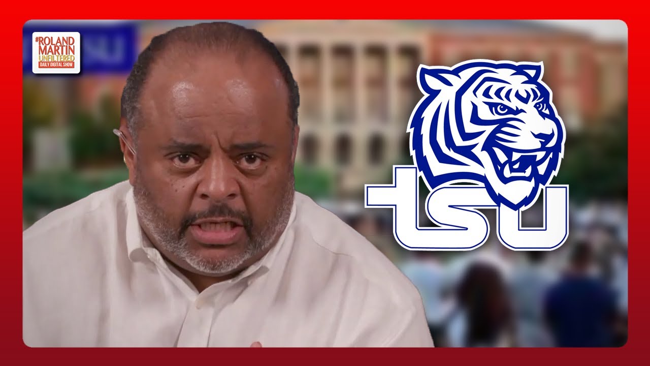 True Or False? Is The State Attempting To TAKE OVER Tennessee State University? | Roland Martin