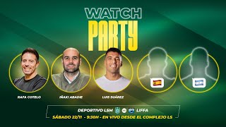 Watch Party Con Luis Suárez, Iñaki Abadie, Rafa Cotelo Y Sorpresas 22112025