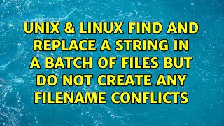 Find and replace a string in a batch of files but do not create any filename conflicts