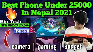 Best Phone Under 25000 In Nepal 2021 ??? || Best Mobile Phone Under 25000 In Nepal 2021 || BipTechz