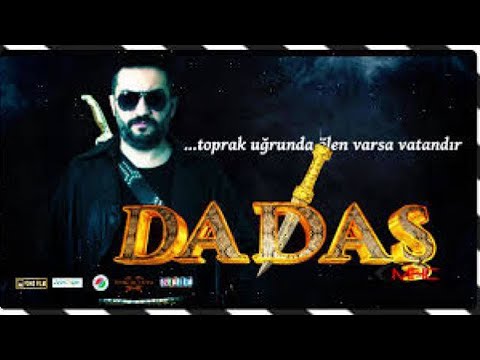 Dadaş – Türk Aksiyon Mafya Filmi