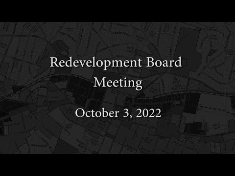 Redevelopment Board Meeting - October 3, 2022
