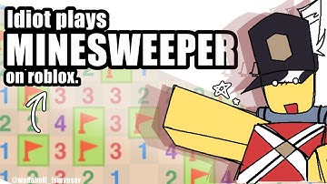 Larry plays minesweeper on roblox.