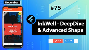 Flutter Tutorial - InkWell - DeepDive & Advanced Shape
