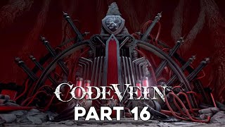 Code Vein | GAMEPLAY WALKTHROUGH - Part 16