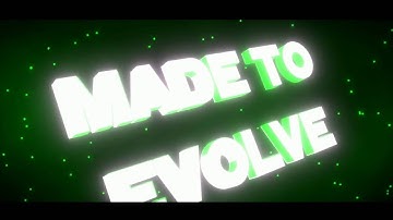 MadeToEvolves Intro