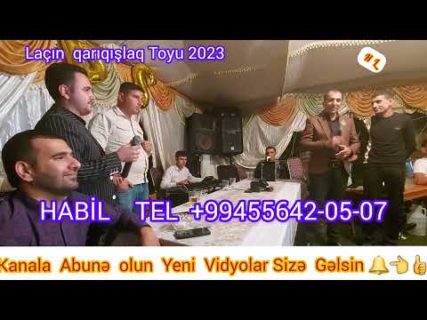 Tural   Laçınlı   &  Amil  &  Masa  Fərahim  &  Möhtəşəm  ifa    Laçın Toyu 《2023》
