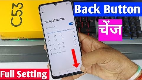 Realme c53 navigation keys setting | Realme c53 gesture navigation setting | back button change