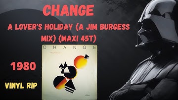 Thumbnail of Change - A Lover's Holiday (A Jim Burgess Mix) (1980) (Maxi 45T)