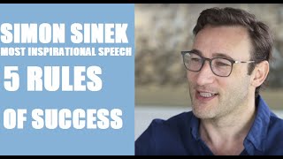 Simon Sinek Most Inspirational Speech: 5 Rules for Success | Get Funded Program
