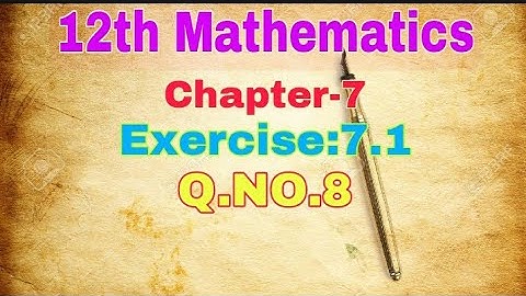 12th Mathematics||Chapter-7|| Exercise:7.1||Q.NO.8||Differential calculus||