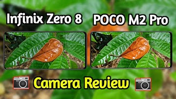 Infinix Zero 8 VS POCO M2 Pro Camera Comparison | Infinix Zero 8 Camera Review, PUBG, Unboxing
