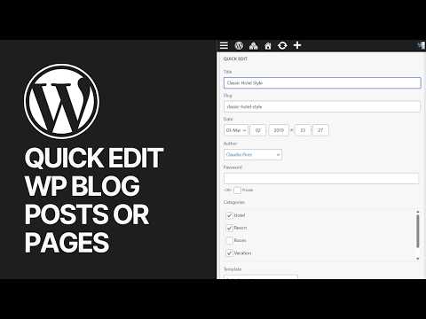 How To Quick Edit WordPress Blog Posts or Pages in 2026? WP Tutorial