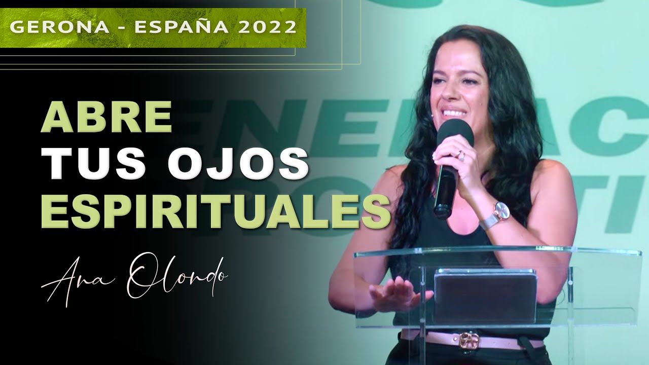 Abre tus ojos al mundo espiritual - Ana Olondo | Conferencia Girona