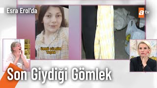 O gömlek cinayetin kanıtı mı? - Esra Erol'da 23 Mayıs 2024 @EsraErolatv