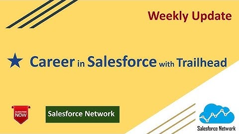 Salesforce Career | Trailhead | Salesforce | Salesforce Network