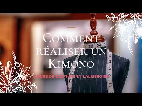 Tuto Facile - Comment coudre un Kimono