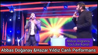 Abbas Doğanay & Hazar Yıldız- Canlı Performans 2022 Resimi