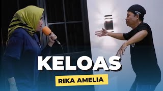 Keloas - Yahya atau Arr. Nurya | Cover Music By Rika Amelia