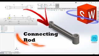 Crafting a Connecting Rod in SolidWorks