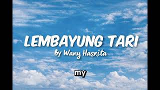 Wany Hasrita  Lembayung Tari 