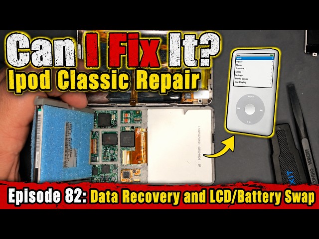 Can I Fix It? Ipod Classic Repair Episode 82: Data Recovery, LCD