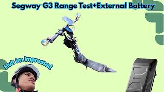🔋Segway Max G3 Range Test+External Battery🔋