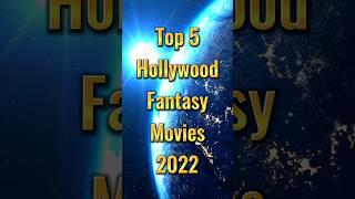 Top 5 Hollywood Fantasy Movies short ytshorts viral top10 trending
