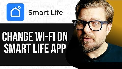 How To Change Wi Fi on Smart Life App | 2025