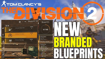 The Division 2 NEWS! BRANDED GEAR BLUEPRINTS, RECALIBRATION, MODS & MORE!