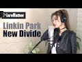 Linkin Park - New Divide (from Transformers2) [Cover by Mare]