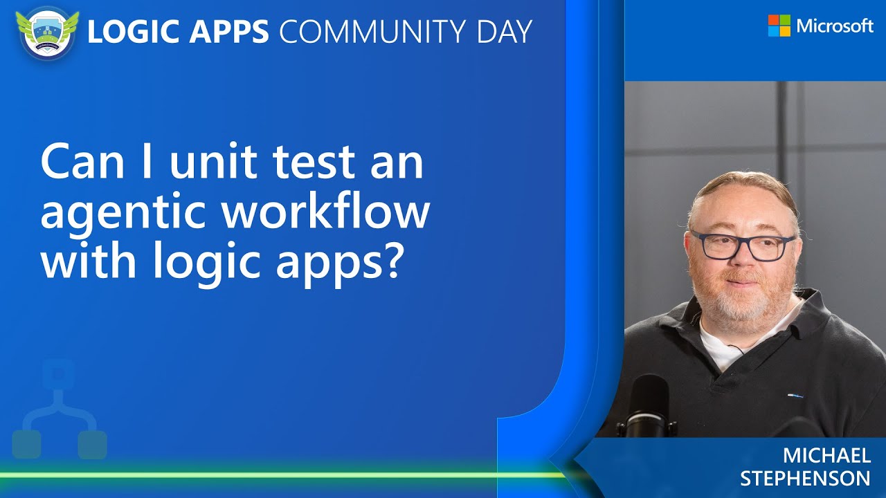Can I unit test an agentic workflow with logic apps?