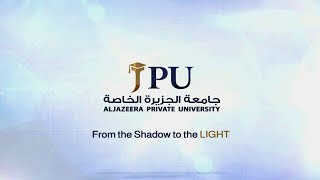 JPU aljazeera private university - جامعة الجزيرة الخاصة