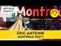 Ericantoine montreux tout   spectacle complet montreux comedy