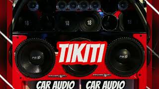 CAR AUDIO 2021😈TIKITI😈BASS EXTREMO❌DJ TITO PIZARRO❌DJ FABRIZIO