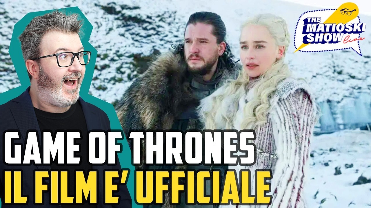 Game Of Thrones: Il Film Sulla Conquista E' Ufficiale! - Matioski Clip