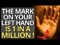 Chosen One Only 1 In A Million Have This Mark On Their Left Hand Chosen One Only 1 In A Million Have This Mark On Their Left Hand